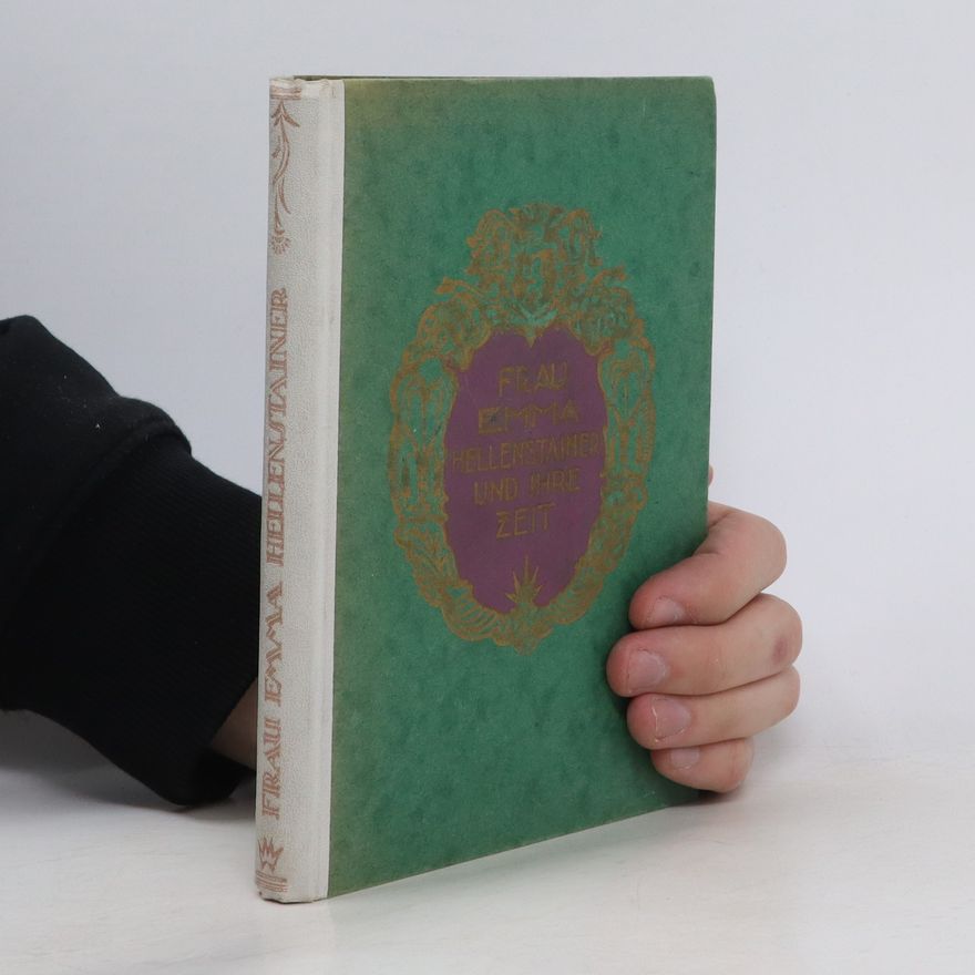 Autorenkollektiv Frau Emma Hellenstainer und ihre Zeit