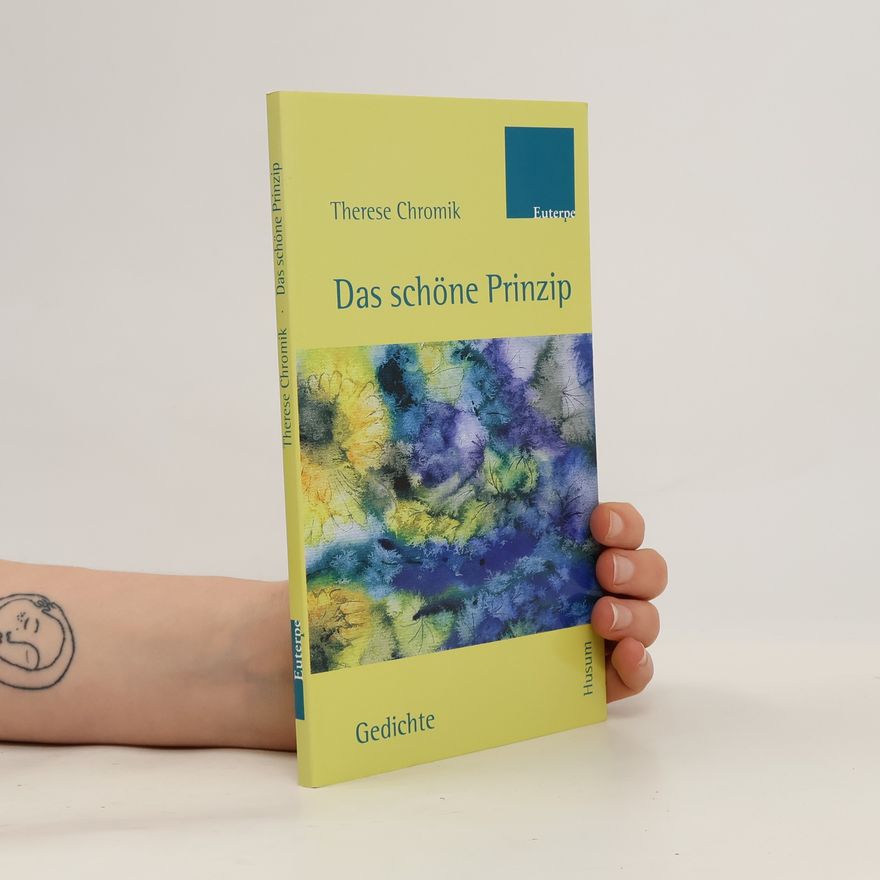 Therese Chromik Das schöne Prinzip