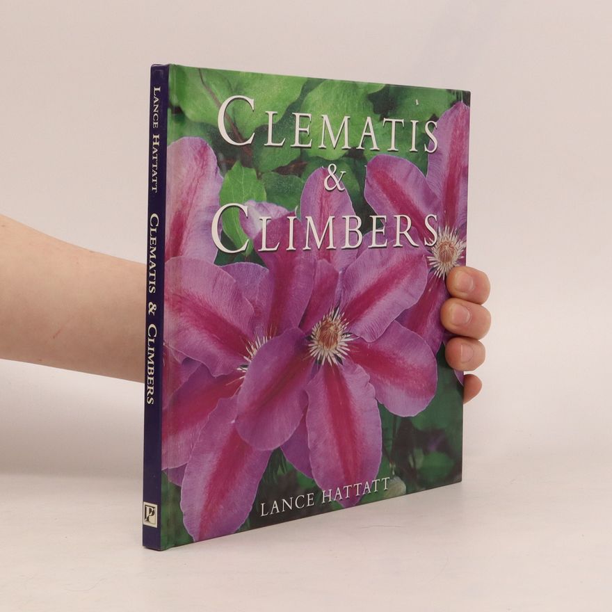 Lance Hattatt Clematis and Climbers