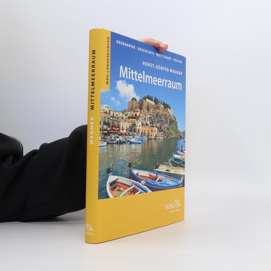 Horst-Günter Wagner Mittelmeerraum
