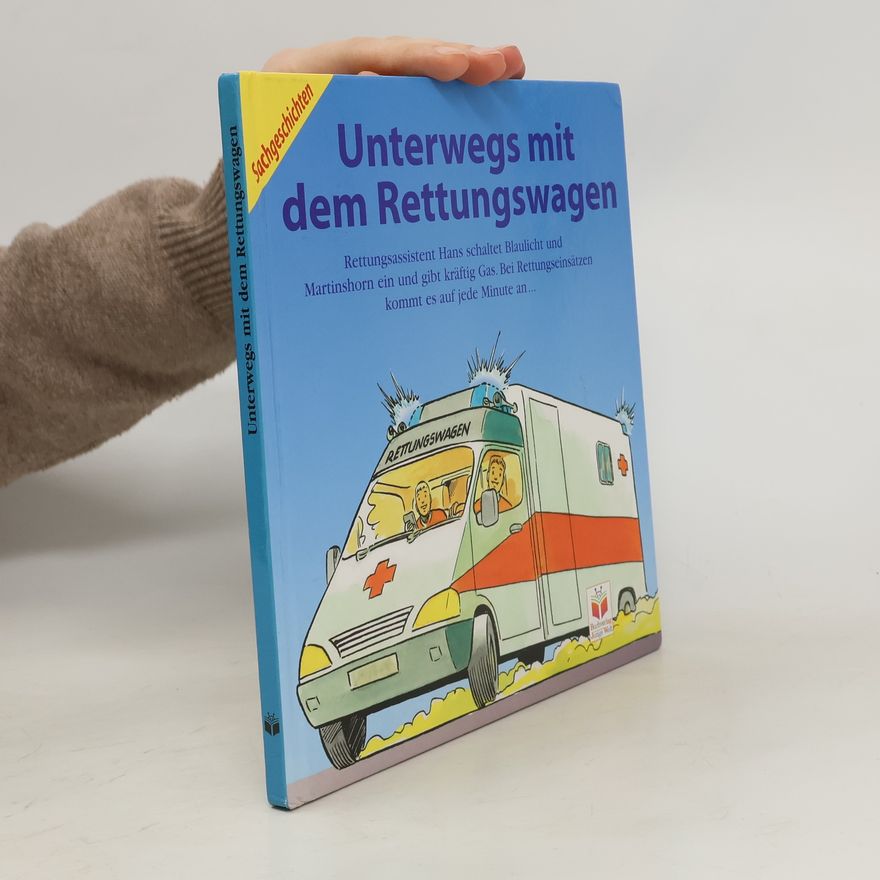 Rainer Köthe Unterwegs mit dem Rettungswagen