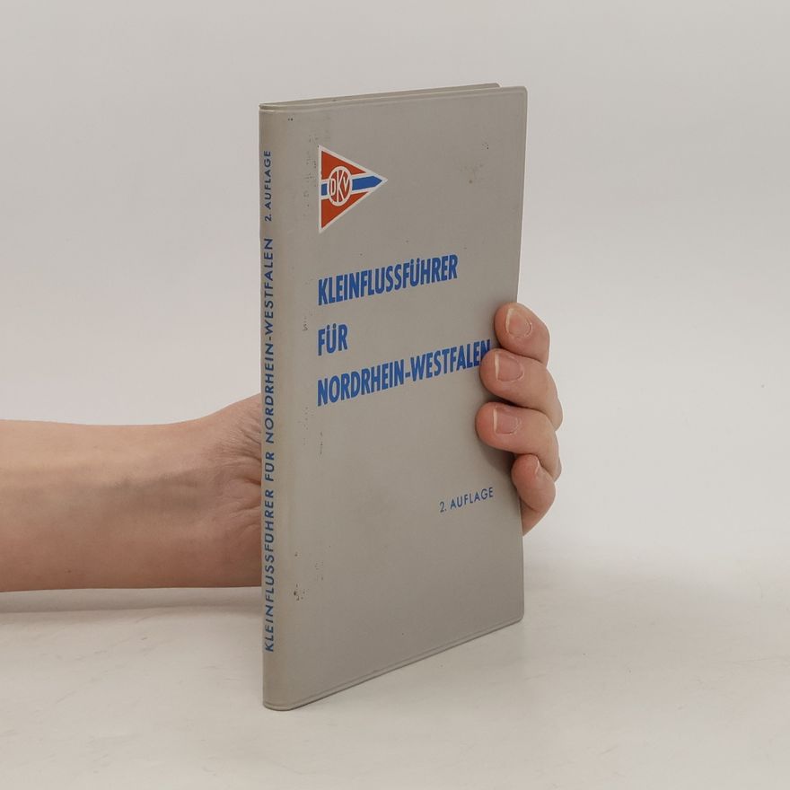 Various authors Kleinflussführer für Nordrhein - Westfalen. 2. Ausfluge