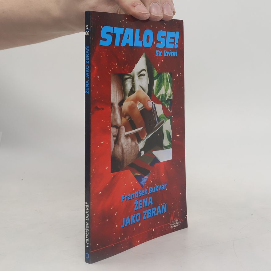František Bukvář Žena jako zbraň