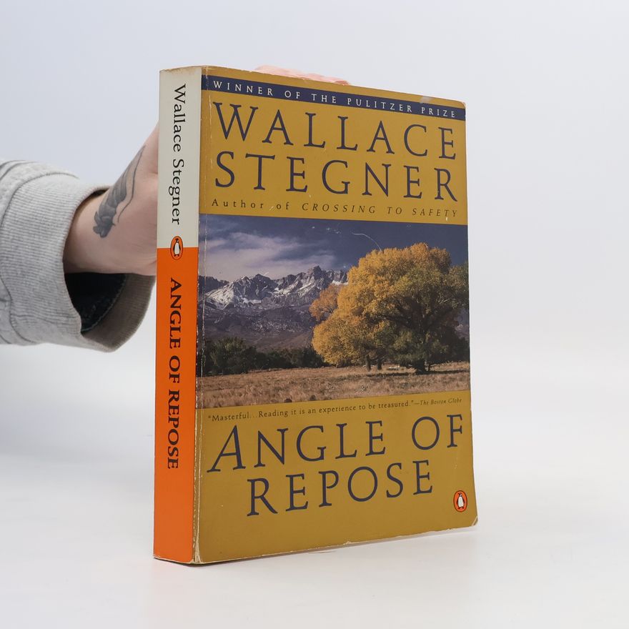 Wallace Stegner Angle of repose