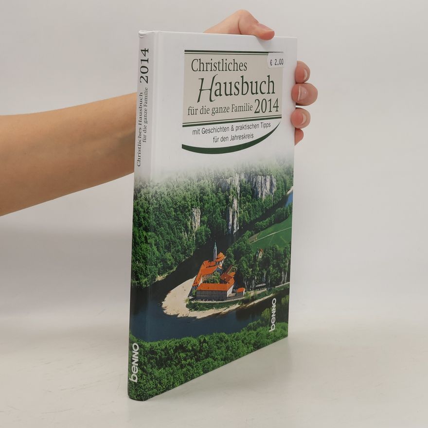 Autorenkollektiv Christliches Hausbuch für die Familie 2014