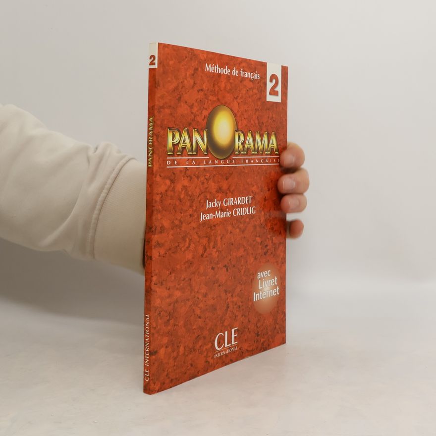 Jean-Marie Cridlig Panorama de la langue française 2. Méthode de français