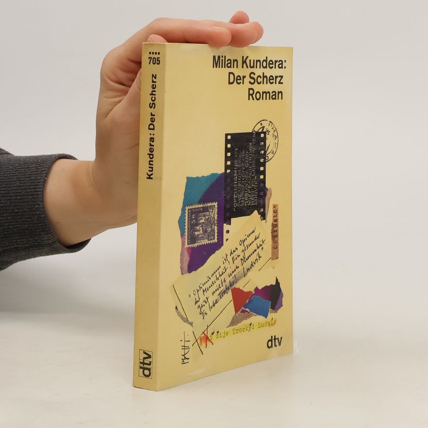 Milan Kundera Der Scherz