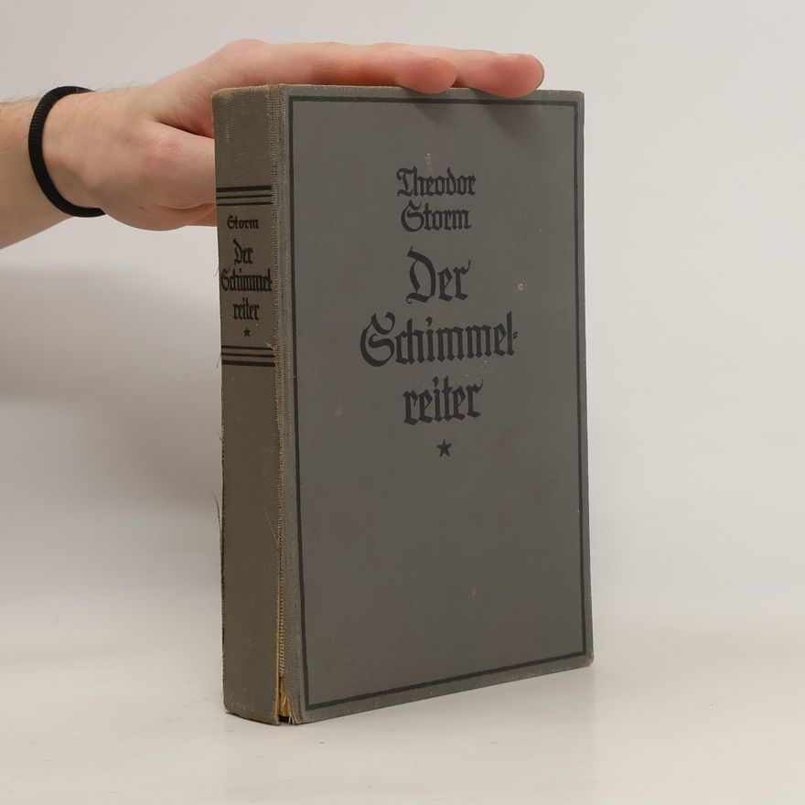 Theodor Storm Der Schimmelreiter