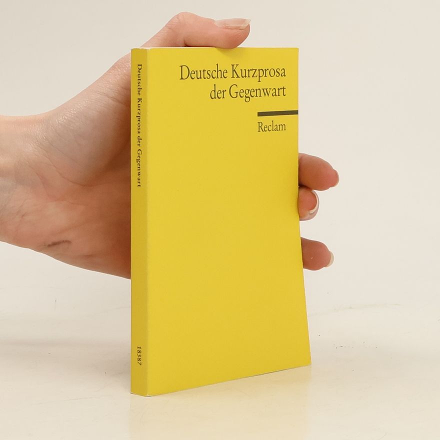Werner Bellmann Deutsche Kurzprosa der Gegenwart