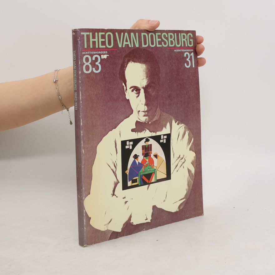 Collectif d'auteurs Theo van Doesburg 1883-1931