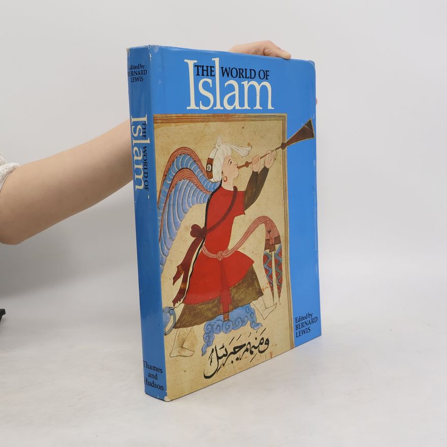 Bernard Lewis The World of Islam