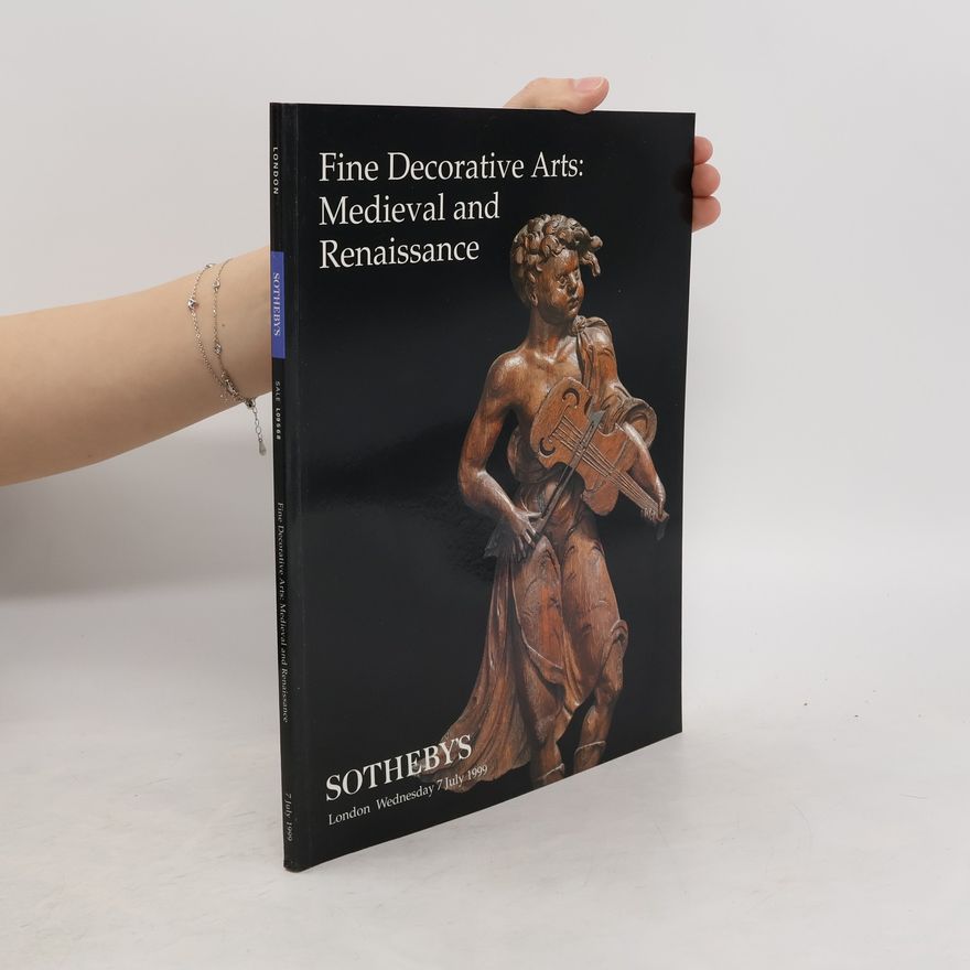 Collectif d'auteurs Fine Decorative Arts. Medieval & Renaissance