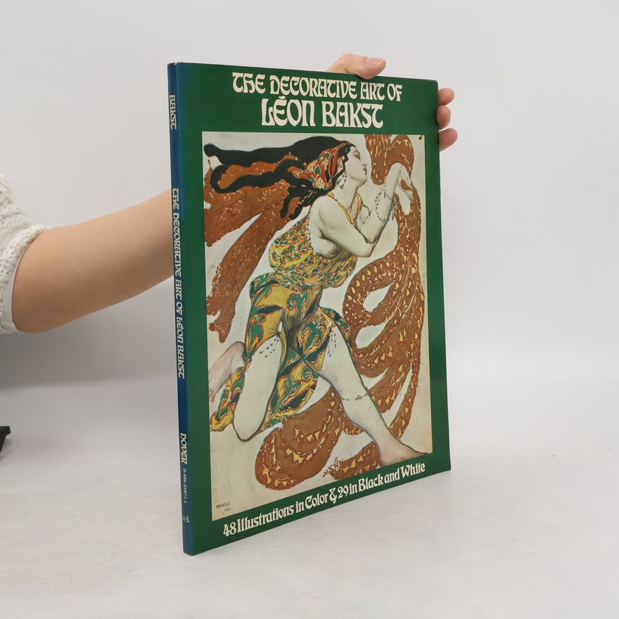 Harry Melvill The Decorative Art of Léon Bakst