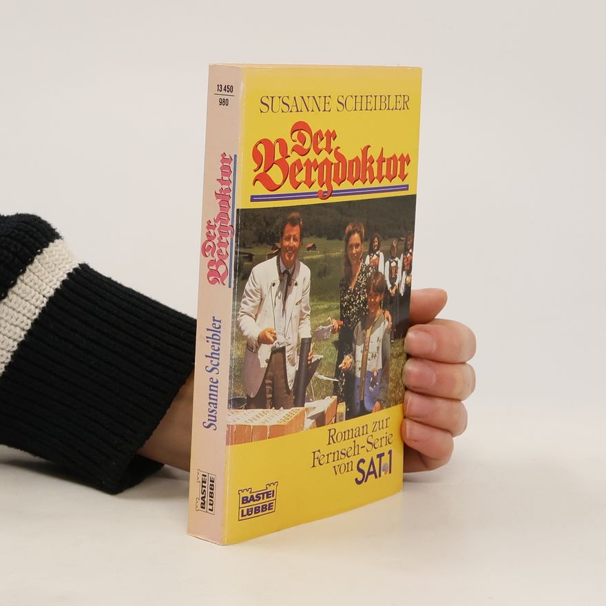 Susanne Scheibler Der Bergdoktor