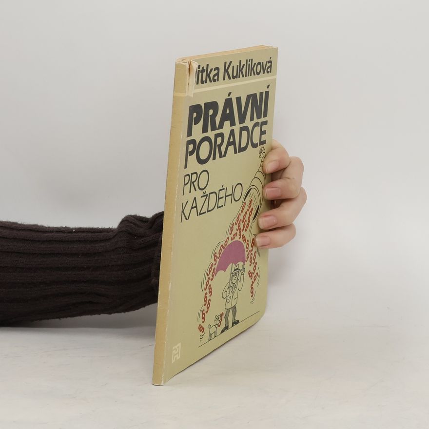 Jitka Kuklíková Právní poradce pro každého