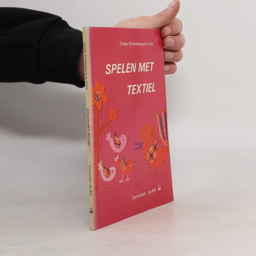 Collectif d'auteurs Spelen Met Textiel