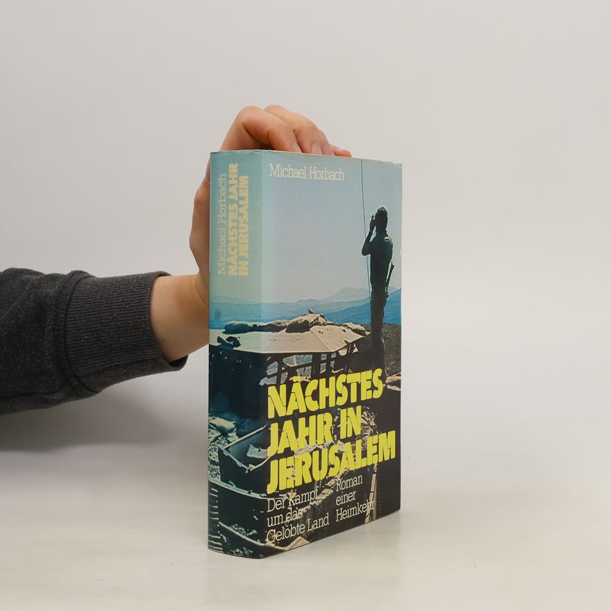 Michael Horbach Nächstes jahr in Jerusalem