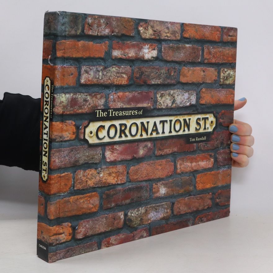 Tim Randall The Treasures of Coronation St.