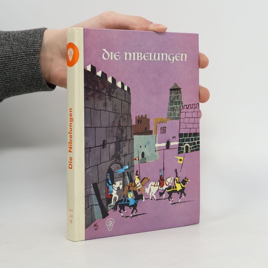 Christian Friedrich Hebbel Die Nibelungen