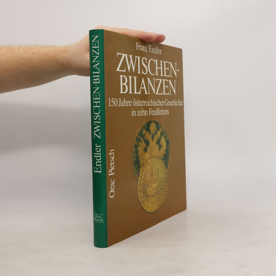 Franz Endler Zwischenbilanzen