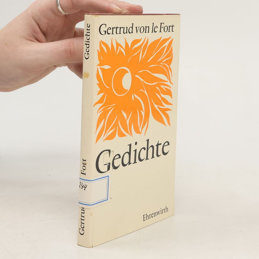 Gertrud von Le Fort Gedichte