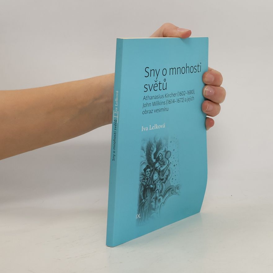 Iva Lelková Sny o mnohosti světů