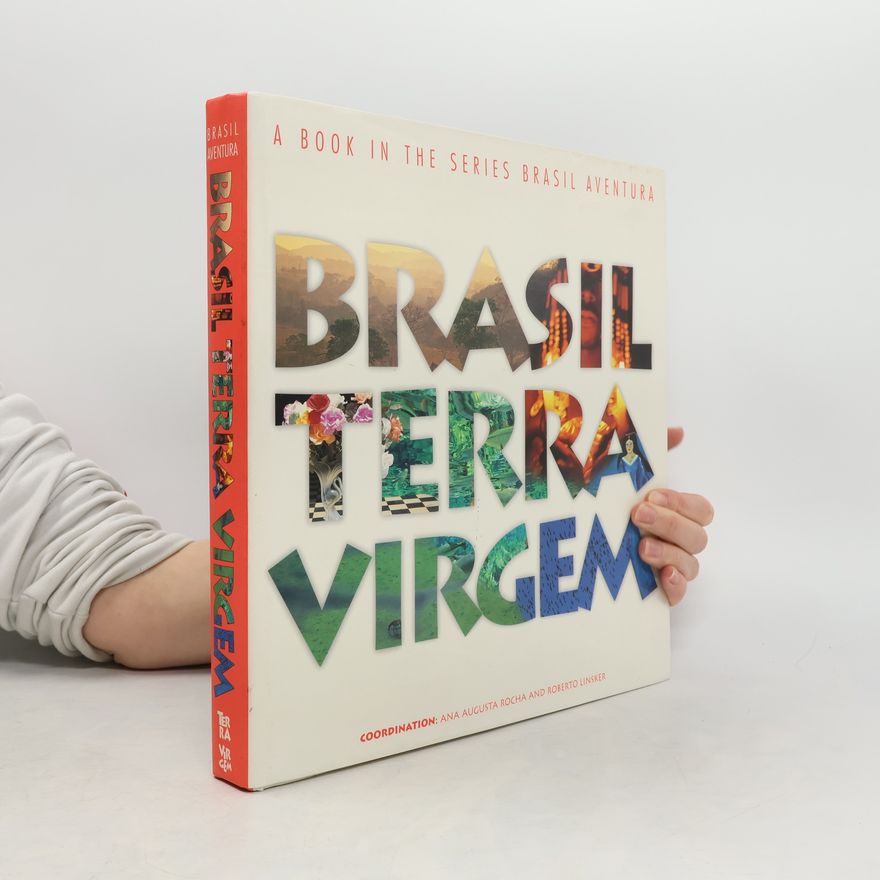 Ana Augusta Rocha Brasil terra virgem