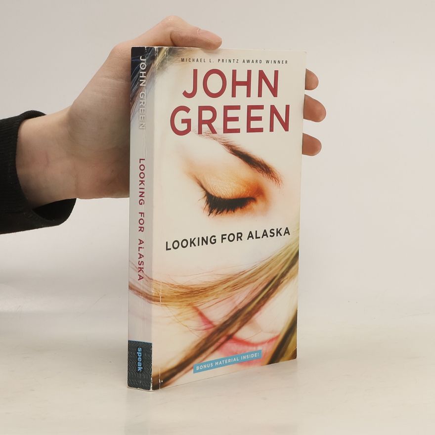 John Green Looking for Alaska