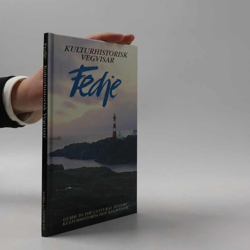 Autorenkollektiv Kulturhistorisk Vegvisar. Fedje