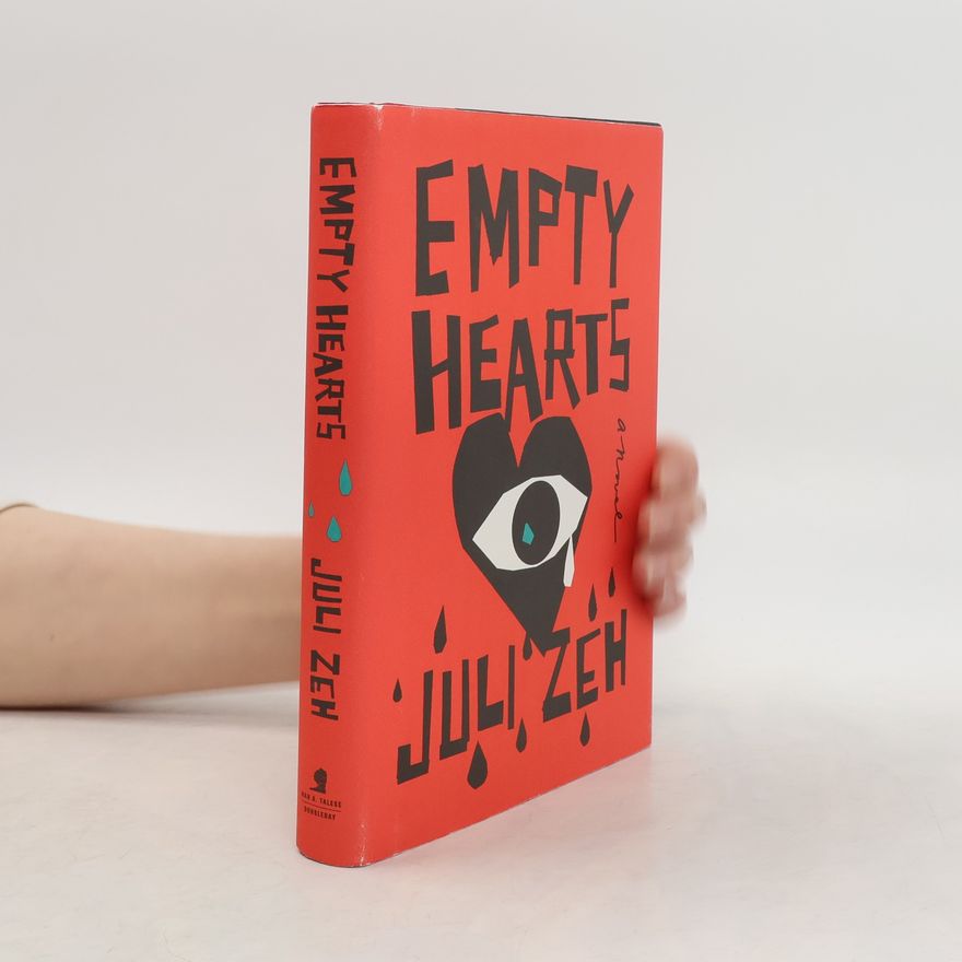 Juli Zeh Empty Hearts