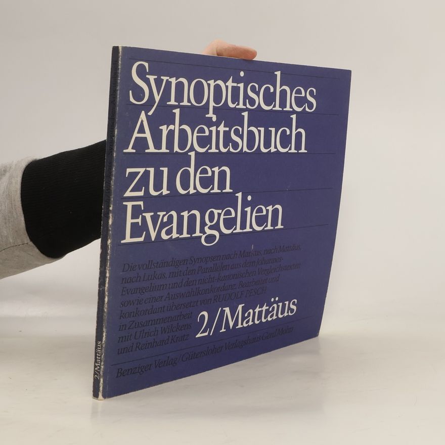 Reinhard Kratz Synoptisches Arbeitsbuch zu den Evangelien 2/Mattäus
