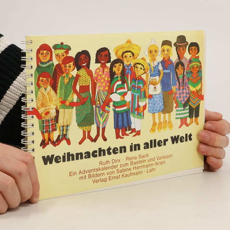 Ruth Dirx Weihnachten in aller Welt