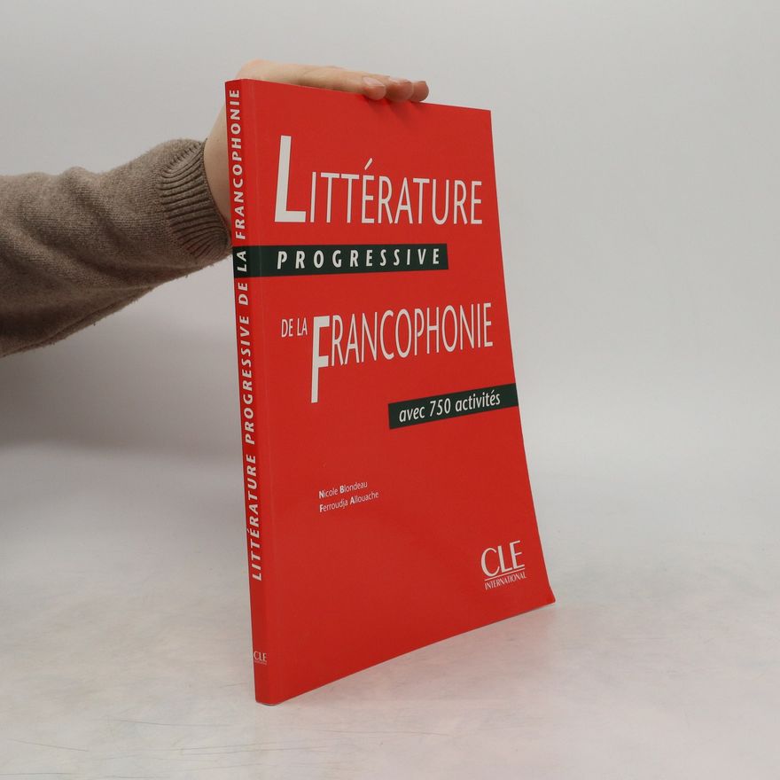 Ferroudja Allouache Littérature progressive de la Francophonie avec 750 activités