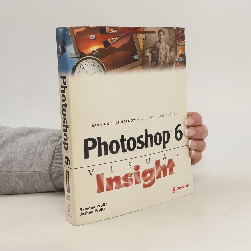Joshua Pruitt Photoshop 6 Visual Insight
