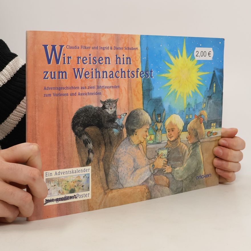Claudia Filker Wir reisen hin zum Weihnachtsfest