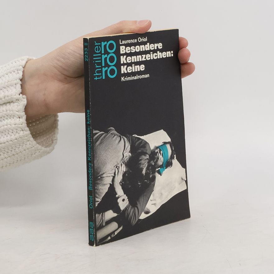 Noëlle Loriot Besondere Kennzeichen, keine