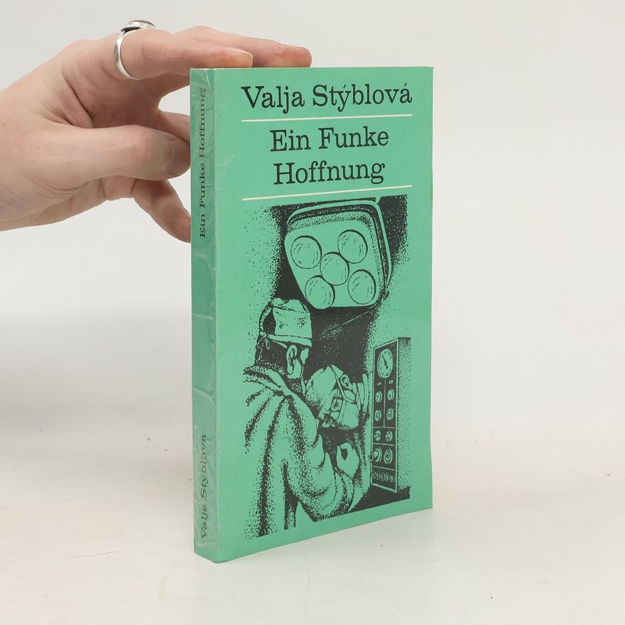 Eva Švorčíková Ein Funke Hoffnung
