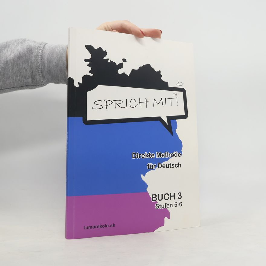 Autorenkollektiv Sprich mit! Buch 3