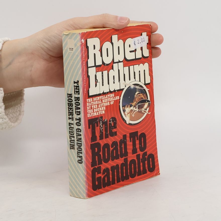 Robert Ludlum The Road to Gandolfo