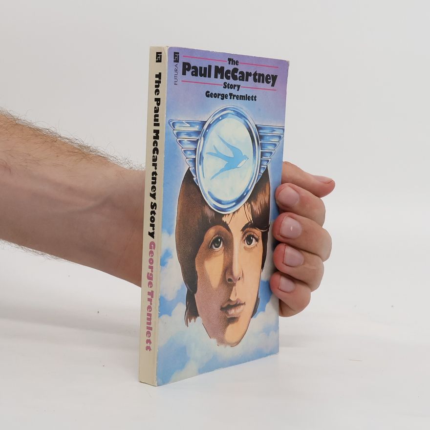 George Tremlett The Paul McCartney Story