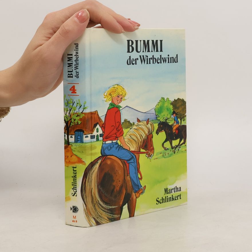 Martha Schlinkert Bummi, der Wirbelwind