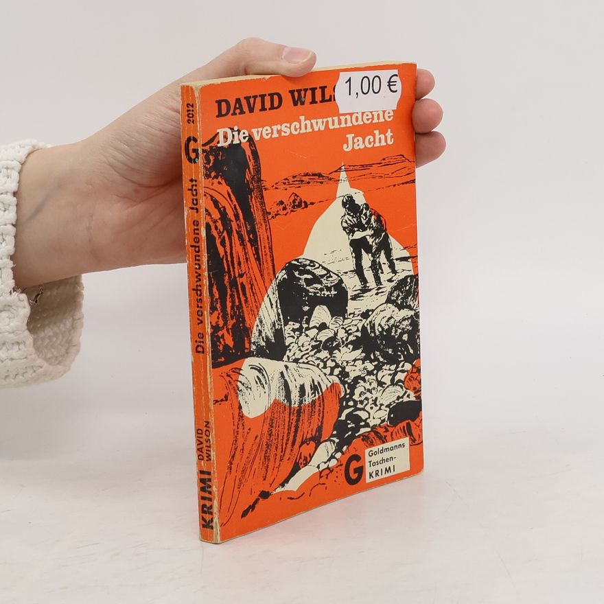 David Gordon Wilson Die verschwundene Jacht