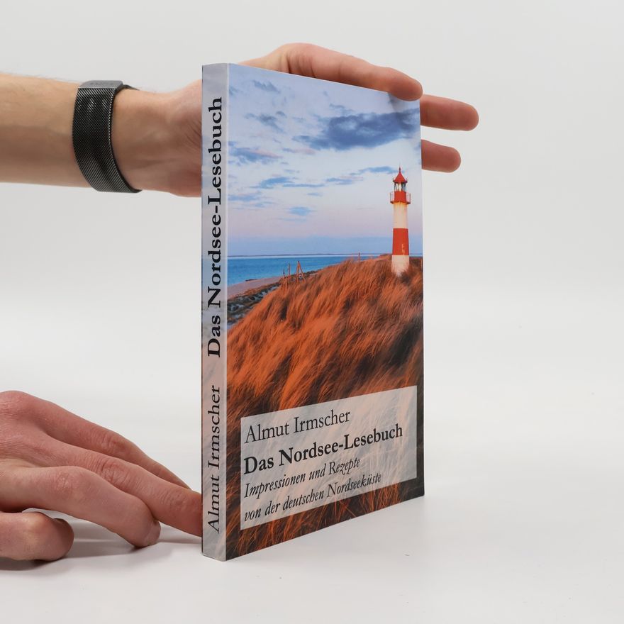 Almut Irmscher Das Nordsee-Lesebuch