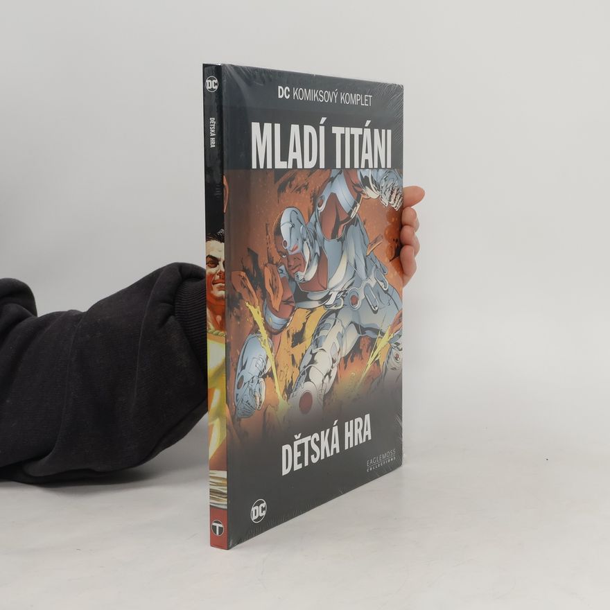 John Broome Mladí Titáni. Dětská hra