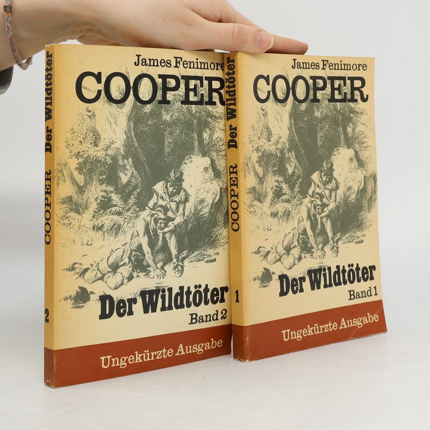 James Fenimore Cooper Der Wildtöter 1-2