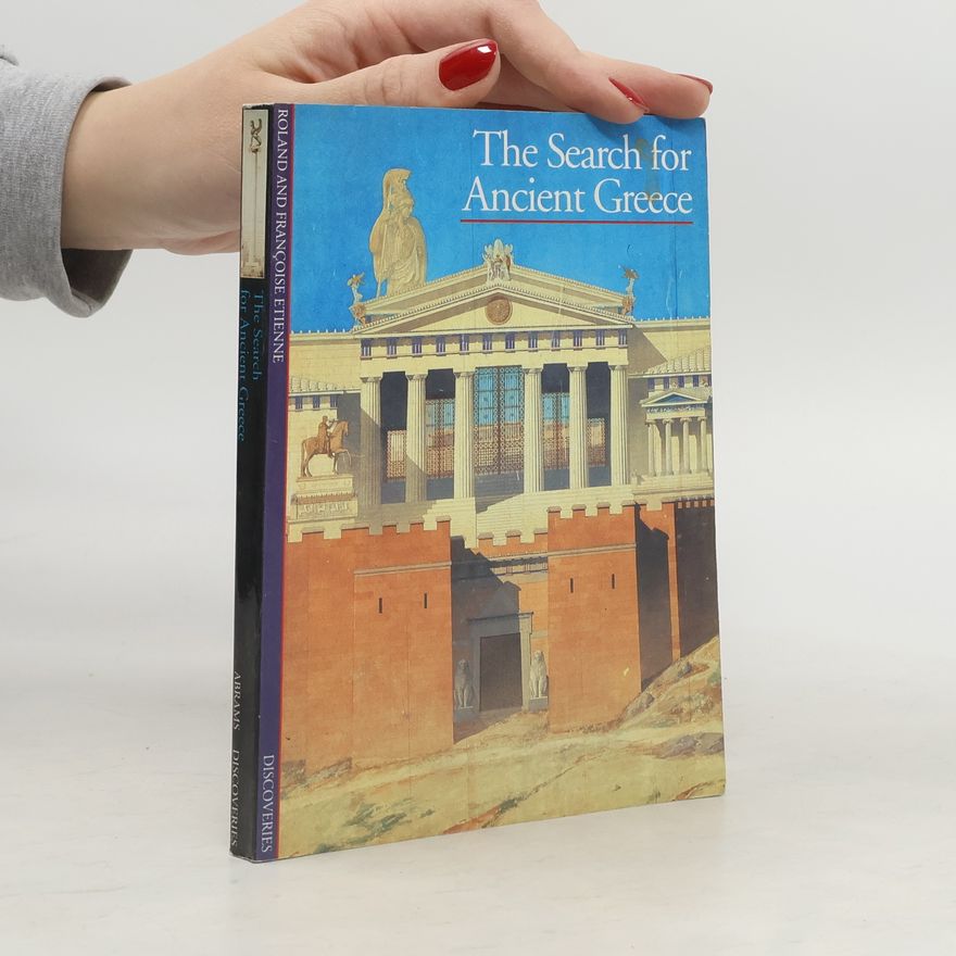 Roland Étienne Search for Ancient Greece