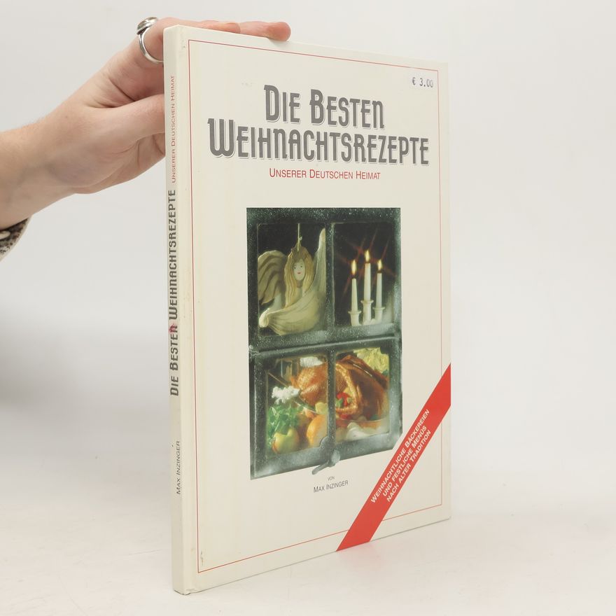 Max Inzinger Die Besten Weihnachtsrezepte