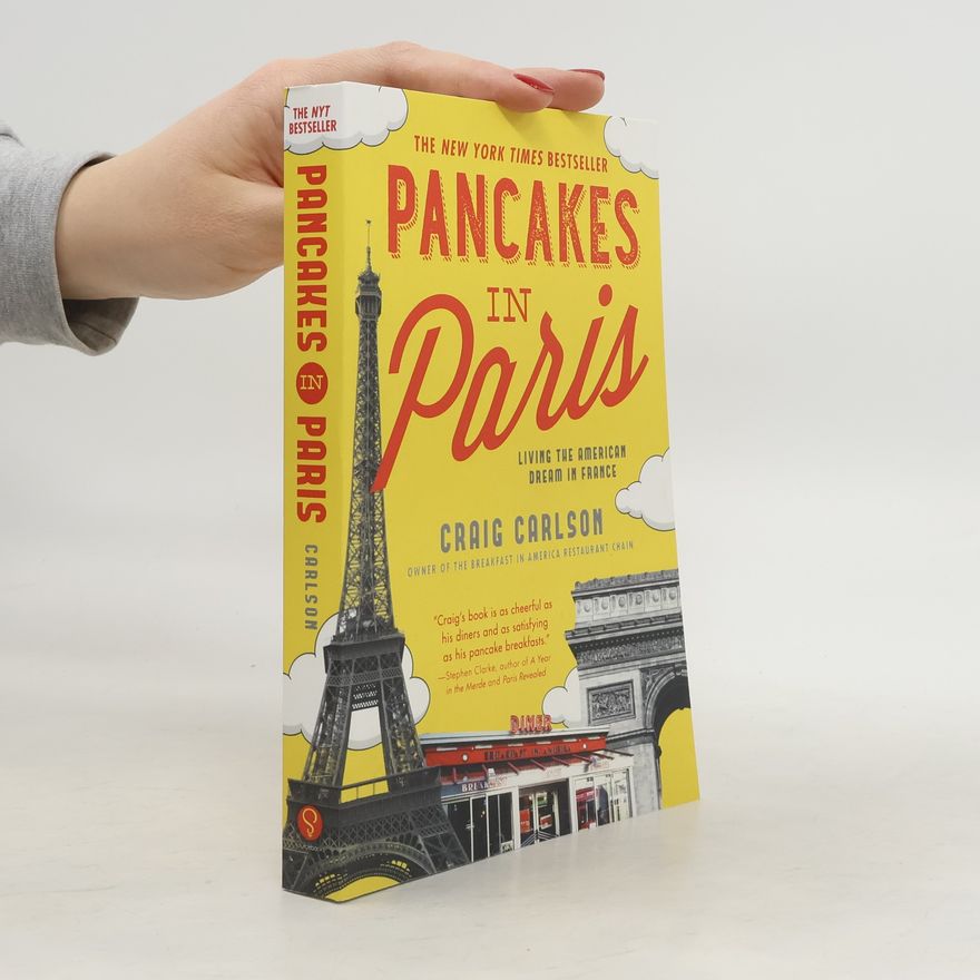 Craig A. Carlson Pancakes in Paris