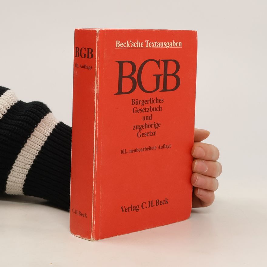Kolektiv autorů Bürgerliches Gesetzbuch und zugehörige Gesetze