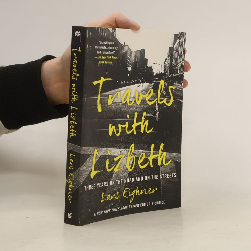 Lars Eighner Travels with Lizbeth